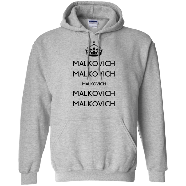 Sweatshirts Sport Grey / Small Keep Calm Malkovich Pullover Hoodie