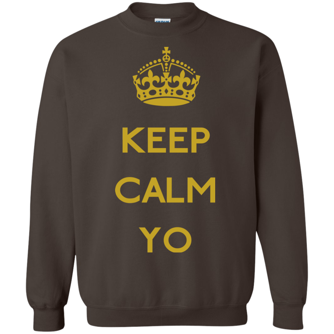 Sweatshirts Dark Chocolate / Small Keep Calm Yo Crewneck Sweatshirt