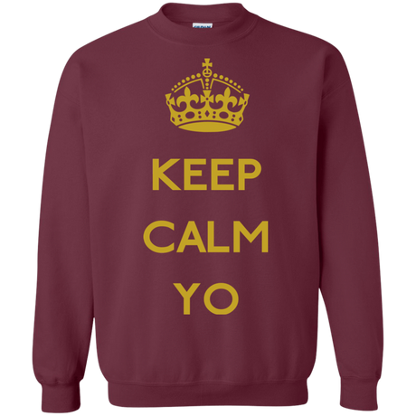 Sweatshirts Maroon / Small Keep Calm Yo Crewneck Sweatshirt