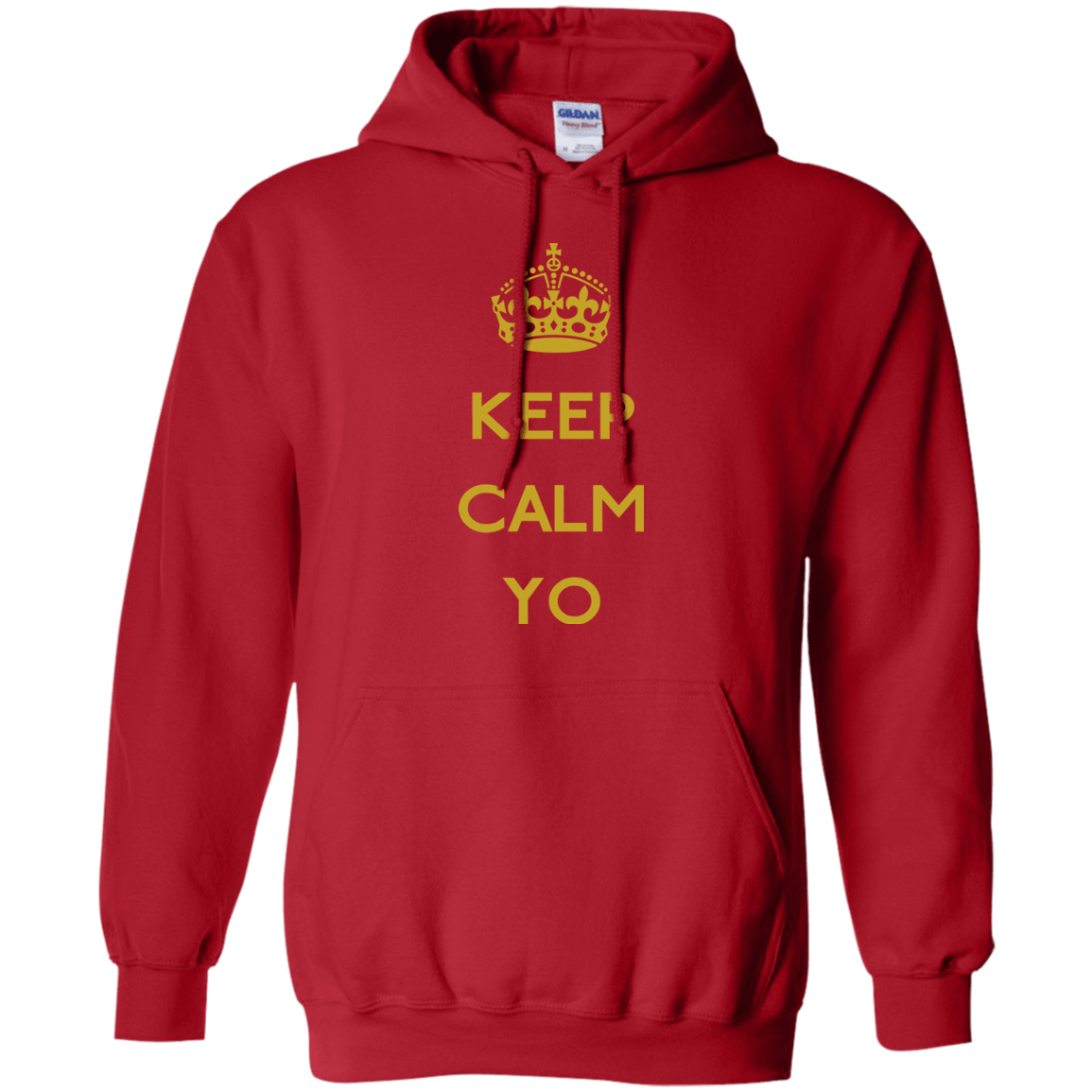 Sweatshirts Red / Small Keep Calm Yo Pullover Hoodie