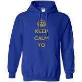 Sweatshirts Royal / Small Keep Calm Yo Pullover Hoodie