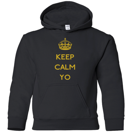 Sweatshirts Black / YS Keep Calm Yo Youth Hoodie