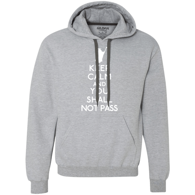 Sweatshirts Sport Grey / S Keep Calm You Shall Not Pass Premium Fleece Hoodie