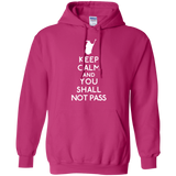 Sweatshirts Heliconia / S Keep Calm You Shall Not Pass Pullover Hoodie