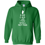 Sweatshirts Irish Green / S Keep Calm You Shall Not Pass Pullover Hoodie