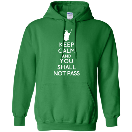 Sweatshirts Irish Green / S Keep Calm You Shall Not Pass Pullover Hoodie