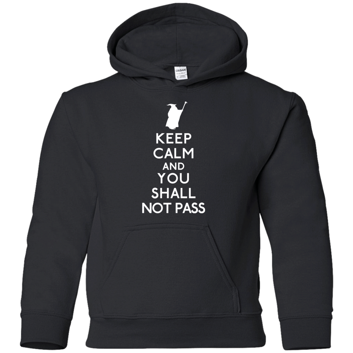 Sweatshirts Black / YS Keep Calm You Shall Not Pass Youth Hoodie