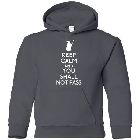 Sweatshirts Charcoal / YS Keep Calm You Shall Not Pass Youth Hoodie