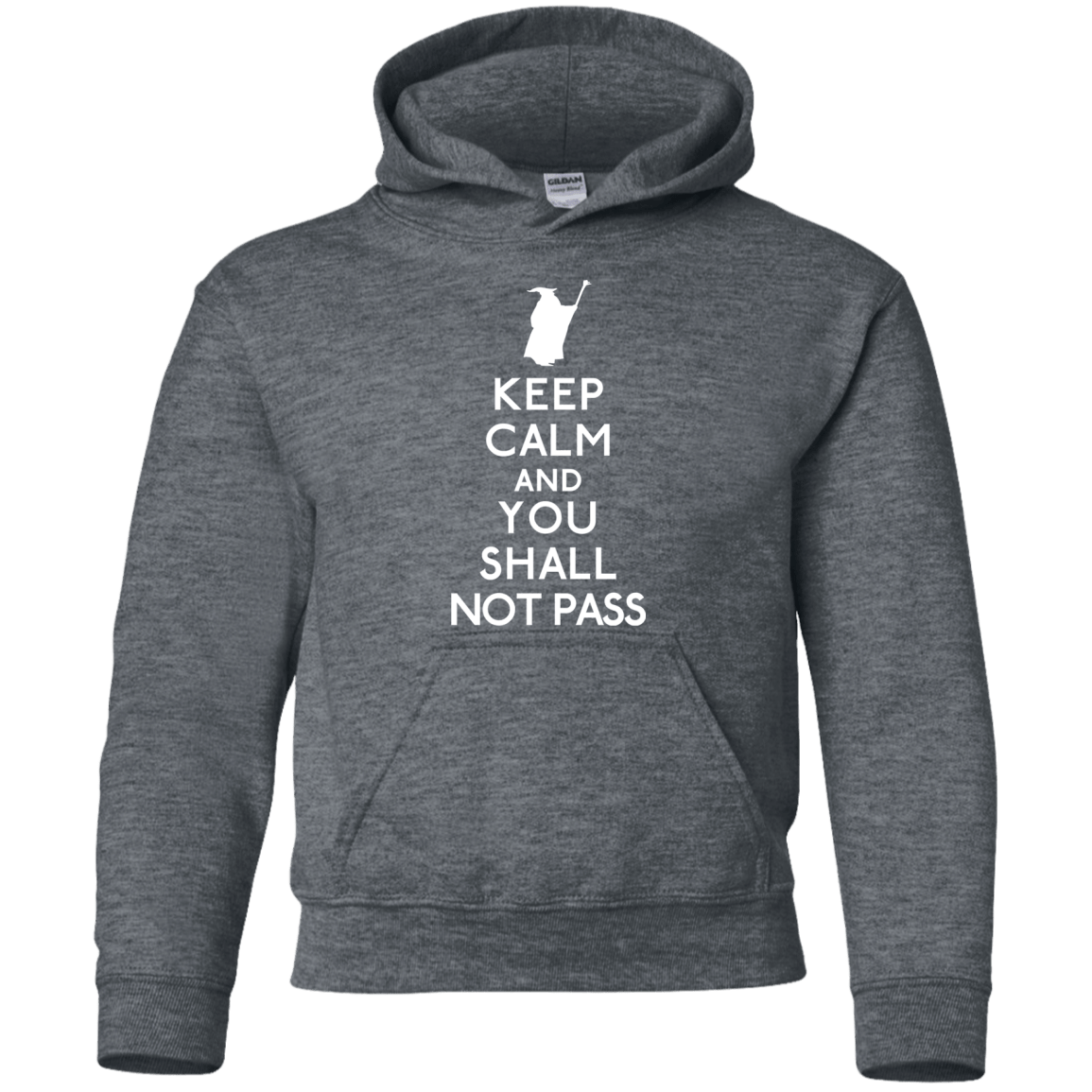 Sweatshirts Dark Heather / YS Keep Calm You Shall Not Pass Youth Hoodie