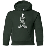 Sweatshirts Forest Green / YS Keep Calm You Shall Not Pass Youth Hoodie