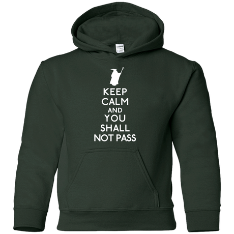 Sweatshirts Forest Green / YS Keep Calm You Shall Not Pass Youth Hoodie