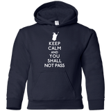 Sweatshirts Navy / YS Keep Calm You Shall Not Pass Youth Hoodie