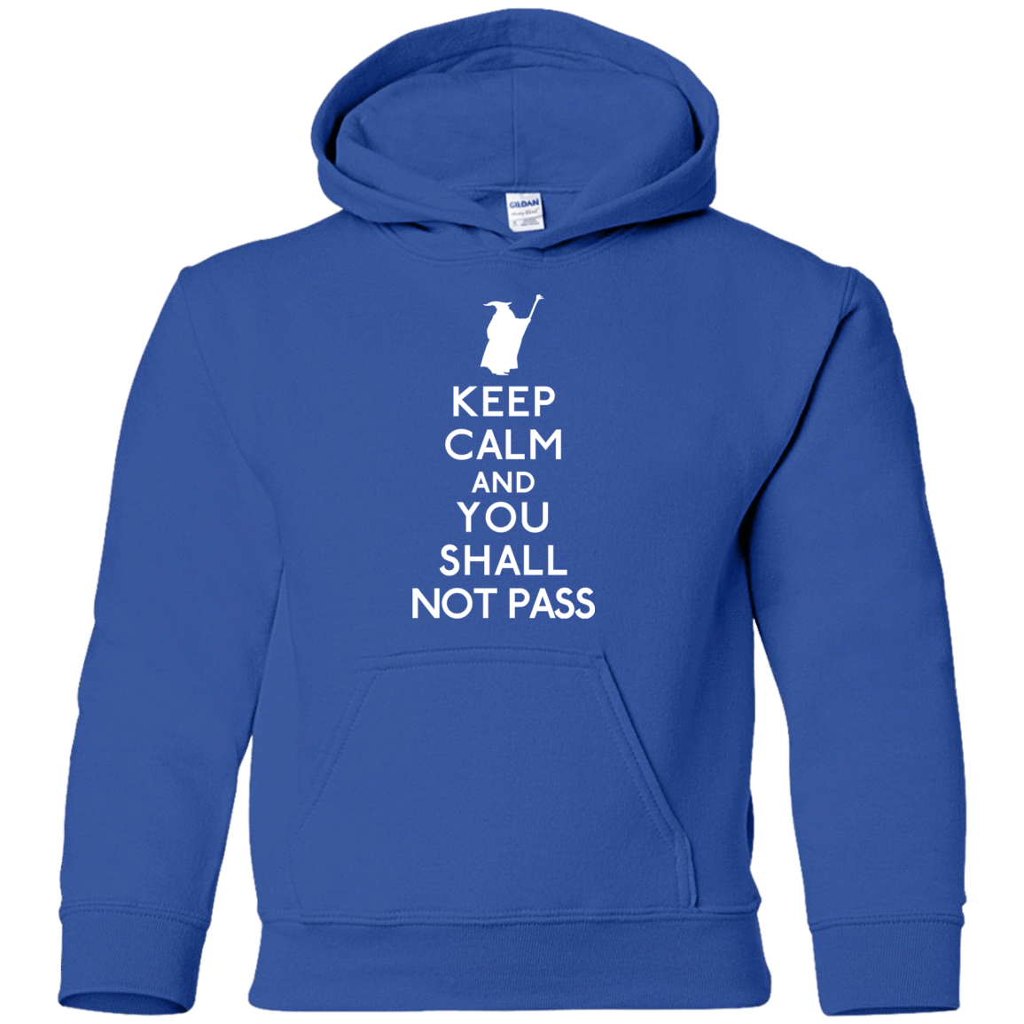 Sweatshirts Royal / YS Keep Calm You Shall Not Pass Youth Hoodie
