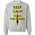 Sweatshirts Sport Grey / Small Keep have the Power Crewneck Sweatshirt