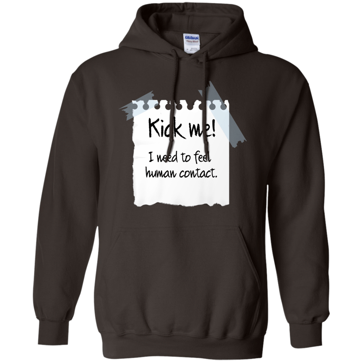 Sweatshirts Dark Chocolate / Small Kick Me Pullover Hoodie