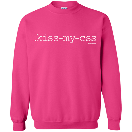 Sweatshirts Heliconia / Small Kiss My CSS Crewneck Sweatshirt
