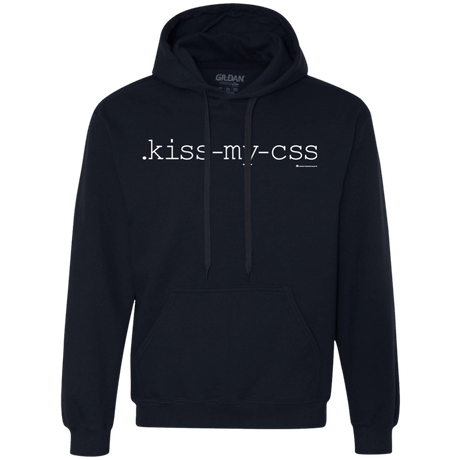 Sweatshirts Navy / Small Kiss My CSS Premium Fleece Hoodie