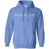 Sweatshirts Carolina Blue / Small Kiss My CSS Pullover Hoodie