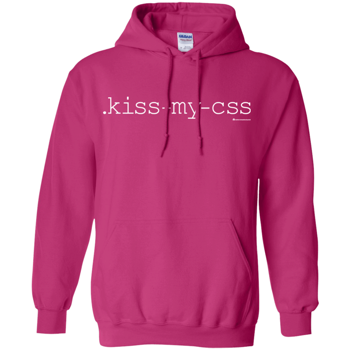 Sweatshirts Heliconia / Small Kiss My CSS Pullover Hoodie