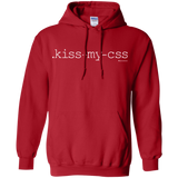 Sweatshirts Red / Small Kiss My CSS Pullover Hoodie