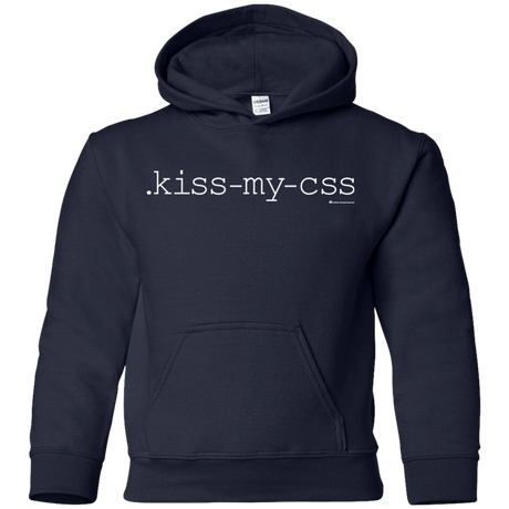Sweatshirts Navy / YS Kiss My CSS Youth Hoodie