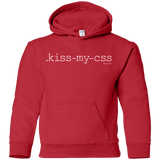 Sweatshirts Red / YS Kiss My CSS Youth Hoodie