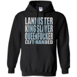 Sweatshirts Black / Small Lannister Left Handed Pullover Hoodie