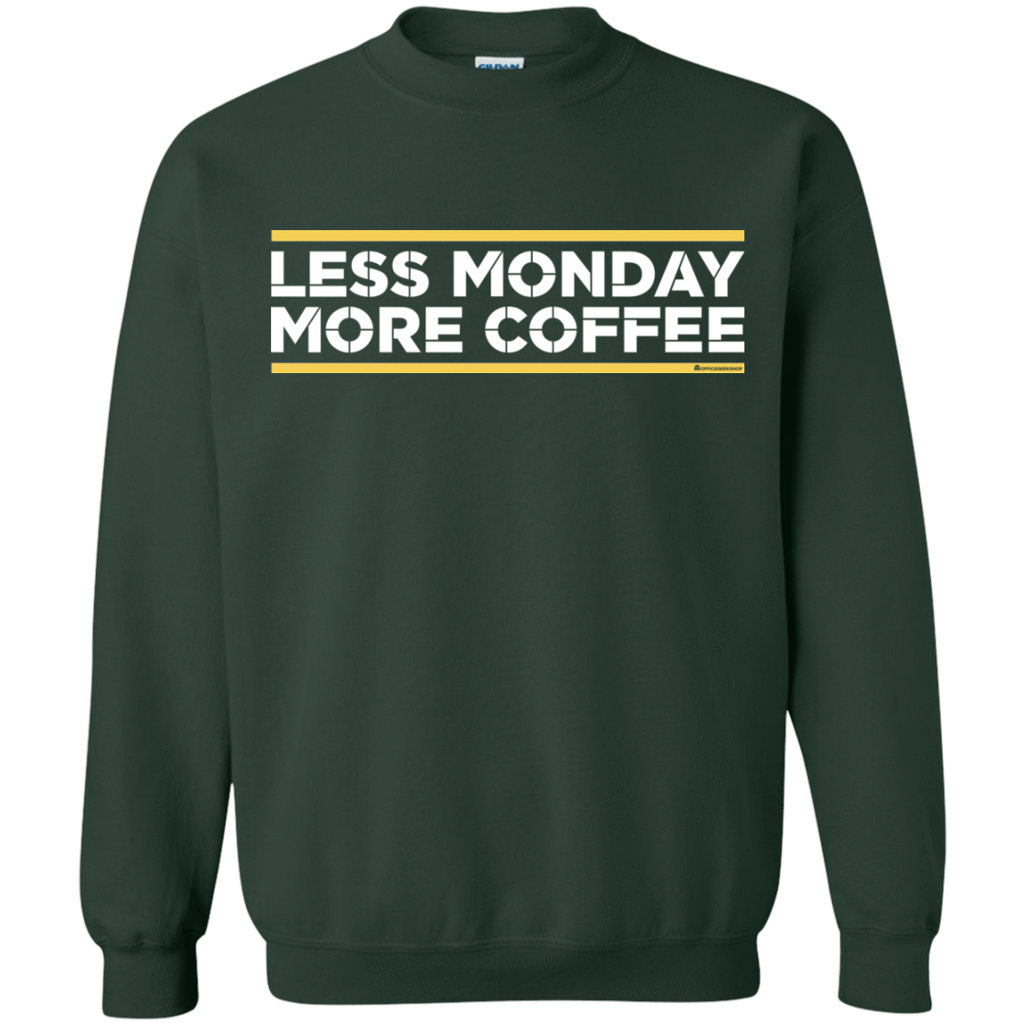 Sweatshirts Forest Green / Small Less Monday More Coffee Crewneck Sweatshirt