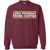 Sweatshirts Maroon / Small Less Monday More Coffee Crewneck Sweatshirt