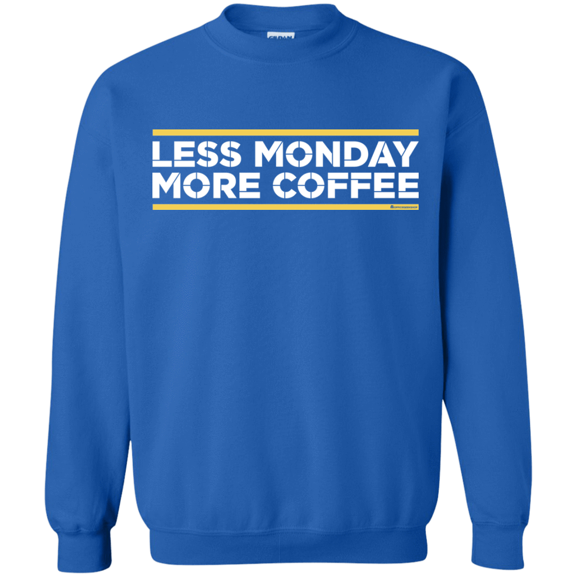 Sweatshirts Royal / Small Less Monday More Coffee Crewneck Sweatshirt