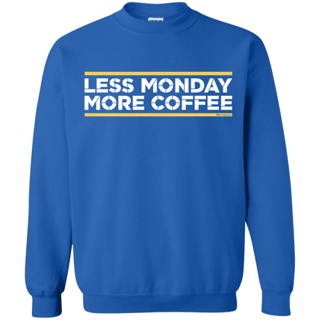 Sweatshirts Royal / Small Less Monday More Coffee Crewneck Sweatshirt