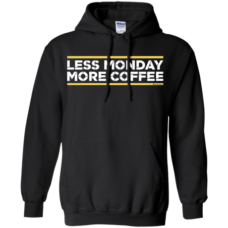 Sweatshirts Black / Small Less Monday More Coffee Pullover Hoodie