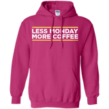 Sweatshirts Heliconia / Small Less Monday More Coffee Pullover Hoodie