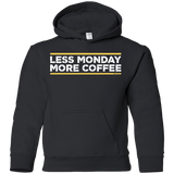 Sweatshirts Black / YS Less Monday More Coffee Youth Hoodie