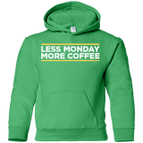 Sweatshirts Irish Green / YS Less Monday More Coffee Youth Hoodie