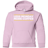 Sweatshirts Light Pink / YS Less Monday More Coffee Youth Hoodie