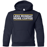 Sweatshirts Navy / YS Less Monday More Coffee Youth Hoodie