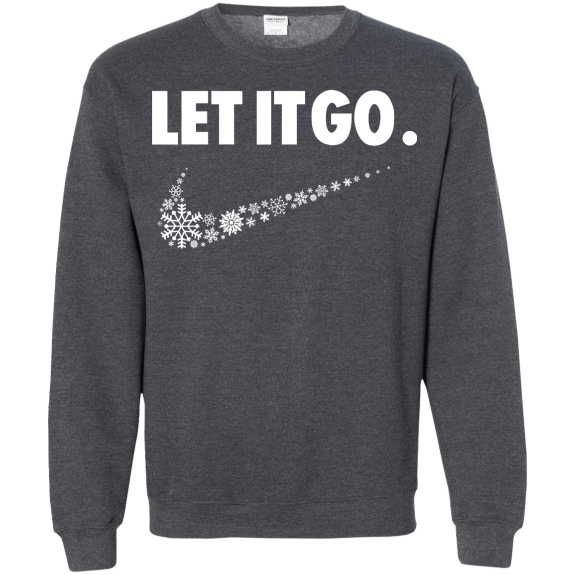 Sweatshirts Dark Heather / S Let It Go Crewneck Sweatshirt