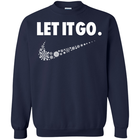 Sweatshirts Navy / S Let It Go Crewneck Sweatshirt