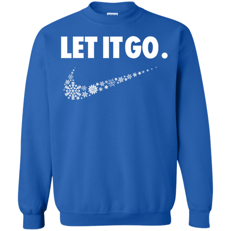 Sweatshirts Royal / S Let It Go Crewneck Sweatshirt