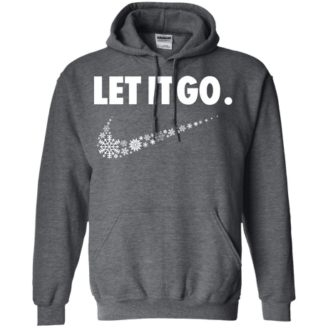 Sweatshirts Dark Heather / S Let It Go Pullover Hoodie