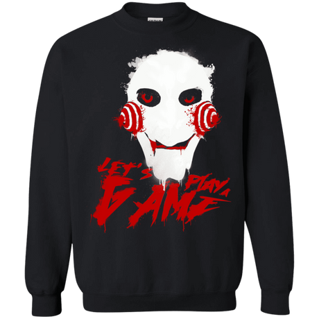 Sweatshirts Black / S Let's Play A Game Crewneck Sweatshirt