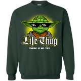 Sweatshirts Forest Green / Small Life thug Crewneck Sweatshirt