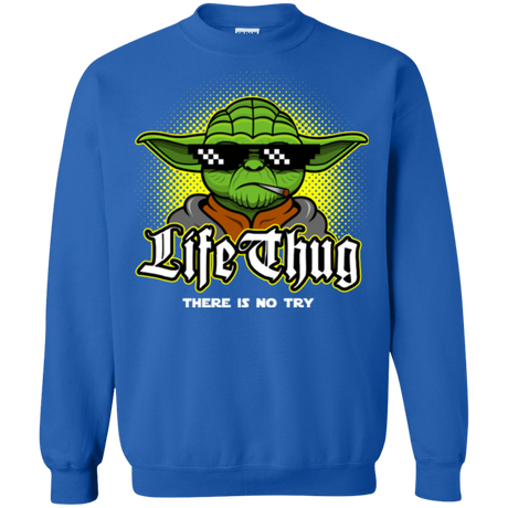 Sweatshirts Royal / Small Life thug Crewneck Sweatshirt