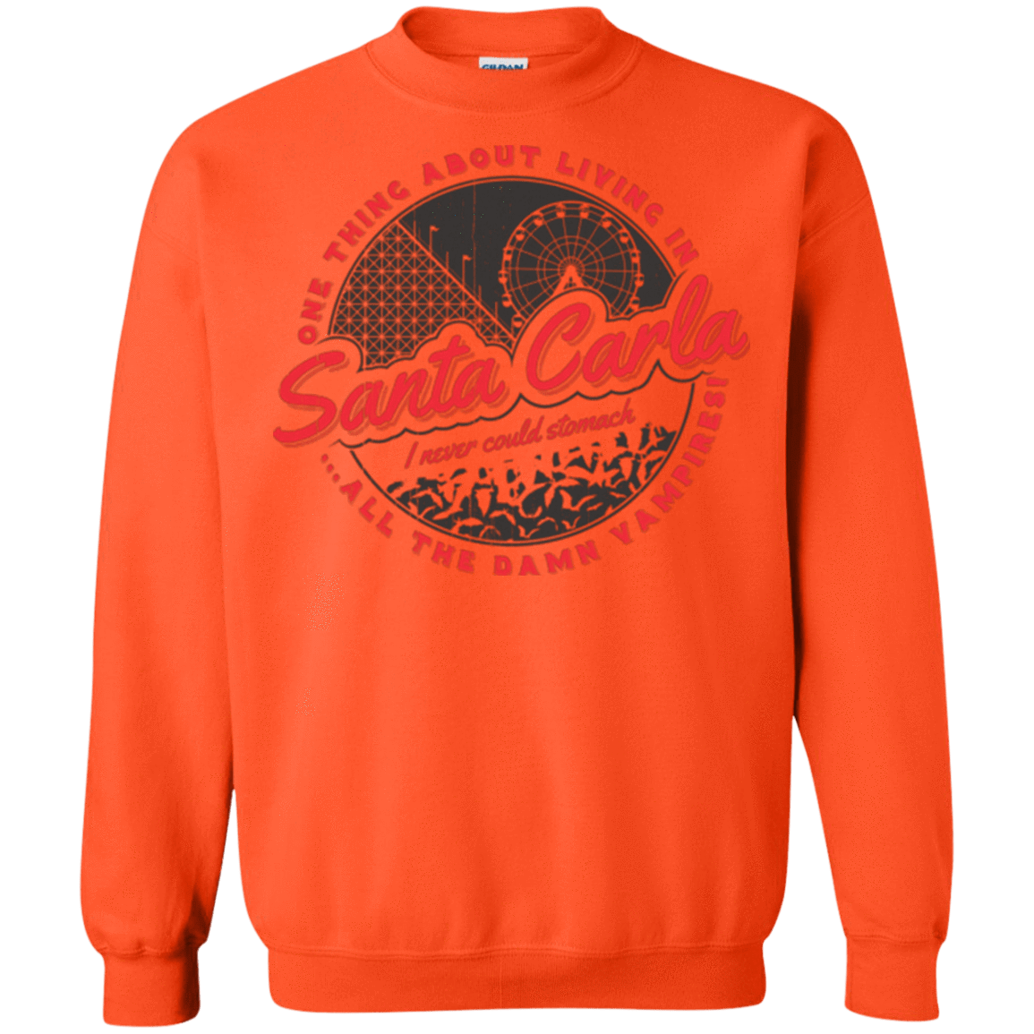 Sweatshirts Orange / Small Living in Santa Carla Crewneck Sweatshirt