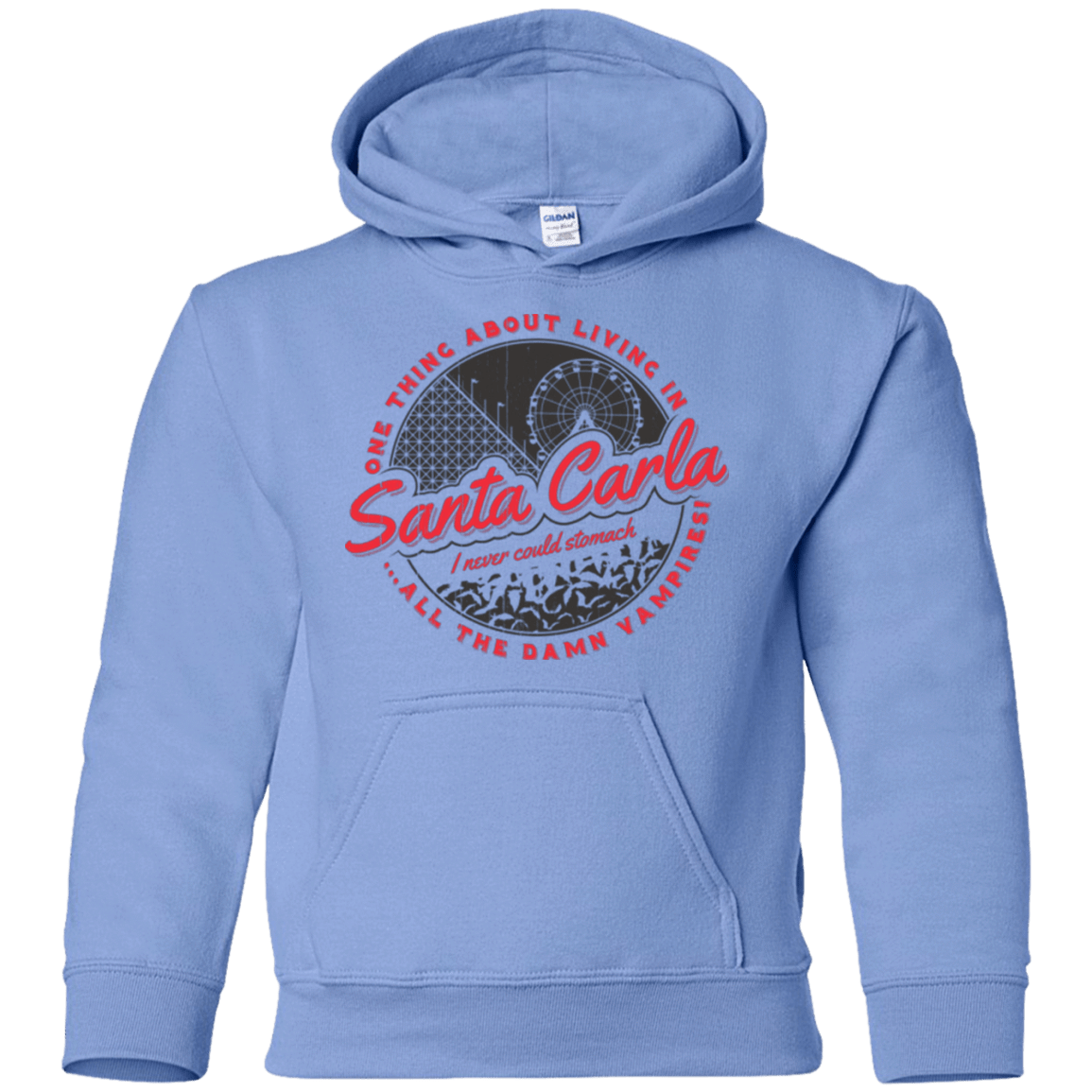 Sweatshirts Carolina Blue / YS Living in Santa Carla Youth Hoodie