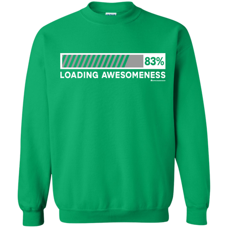 Sweatshirts Irish Green / Small Loading Awesomeness Crewneck Sweatshirt