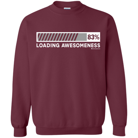 Sweatshirts Maroon / Small Loading Awesomeness Crewneck Sweatshirt