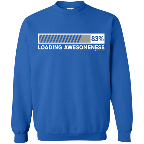 Sweatshirts Royal / Small Loading Awesomeness Crewneck Sweatshirt