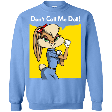 Sweatshirts Carolina Blue / S Lola Dont Call me Doll Crewneck Sweatshirt